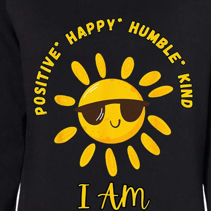 I AM Positive Energy Design With Sunshine Wearing Sunglasses Womens California Wash Sweatshirt