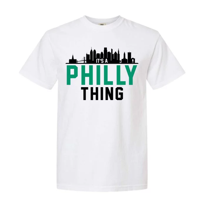 It's A Philly Thing City Skyline Pride Garment-Dyed Heavyweight T-Shirt