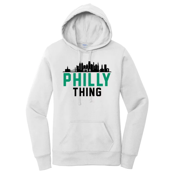 It's A Philly Thing City Skyline Pride Women's Pullover Hoodie