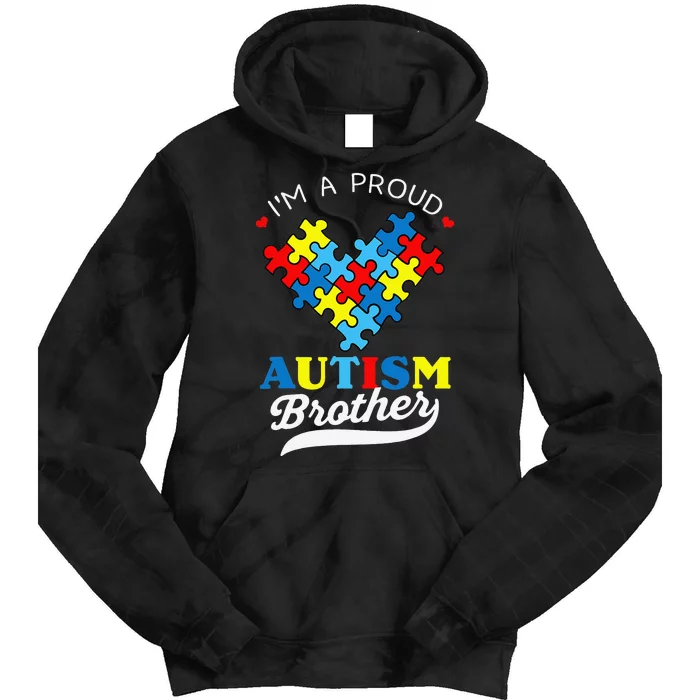 I'm A Proud Brother Autism Awareness Heart Autistic Sister Tie Dye Hoodie