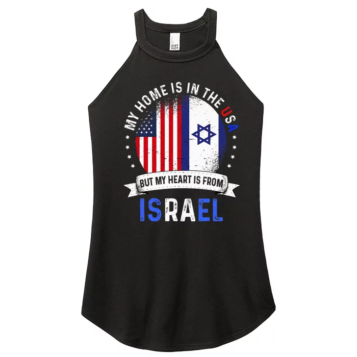 Israeli American Patriot Heart Is From Israel Flag Women’s Perfect Tri Rocker Tank