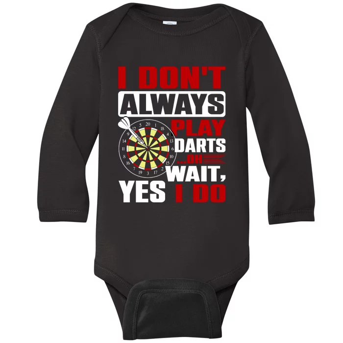 I Always Play Darts Funny Baby Long Sleeve Bodysuit