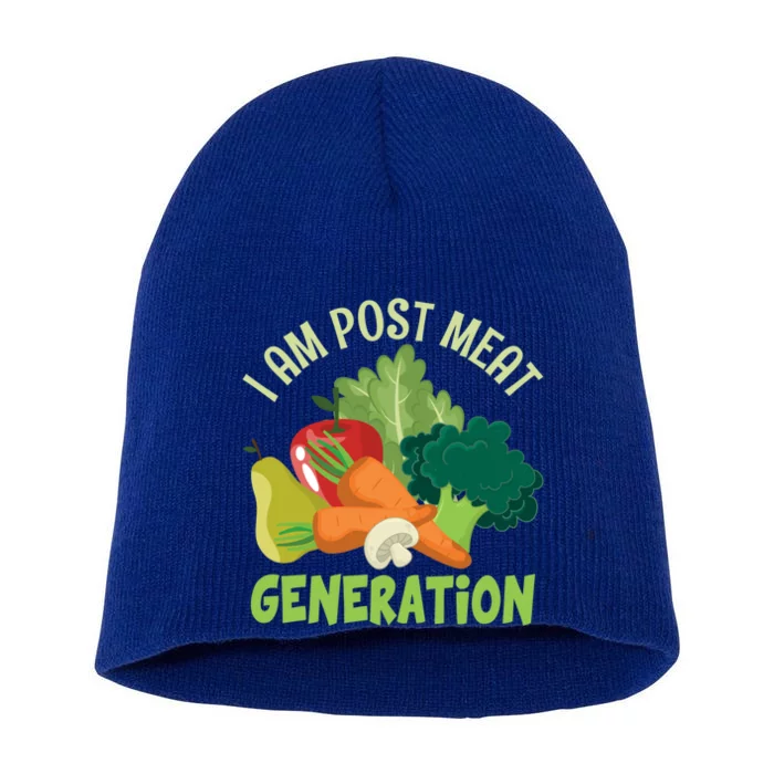 I Am Post Meat Generation Veggie Funny Veganism Gift Short Acrylic Beanie