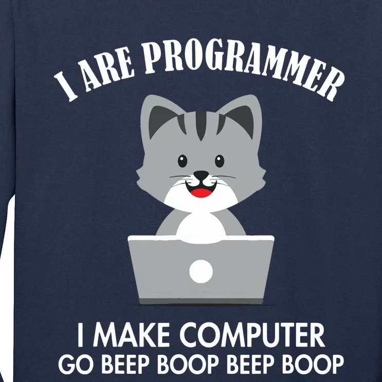 I Are Programmer Cat Engineer Full Stack Software Developer Tall Long Sleeve T-Shirt