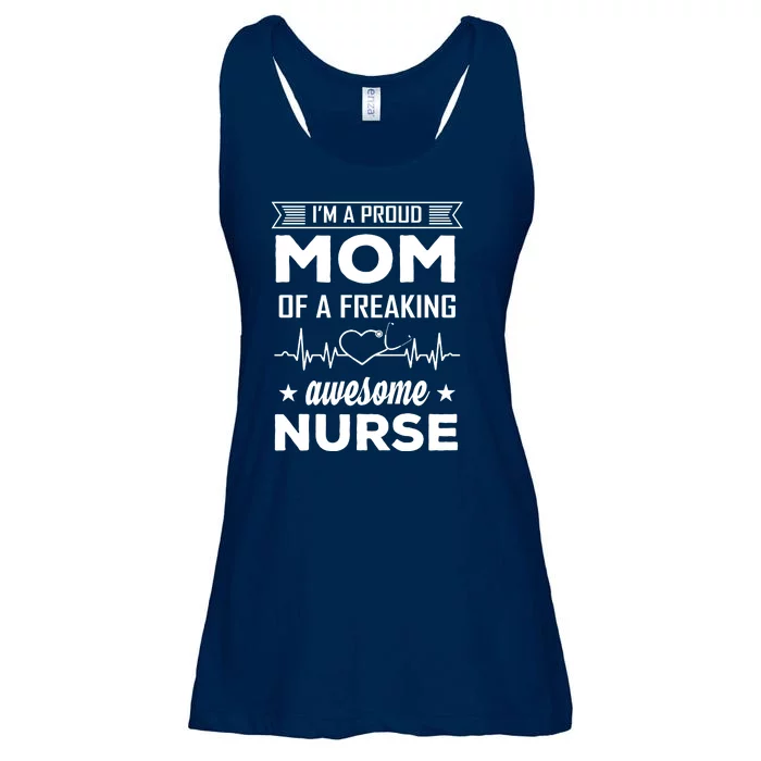 I'm A Proud Mom Of A Freaking Awesome Nurse Ladies Essential Flowy Tank