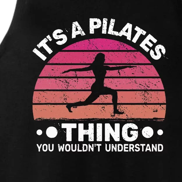 ItS A Pilates Thing For Women With Funny Sayings Fitness Ladies Tri-Blend Wicking Tank