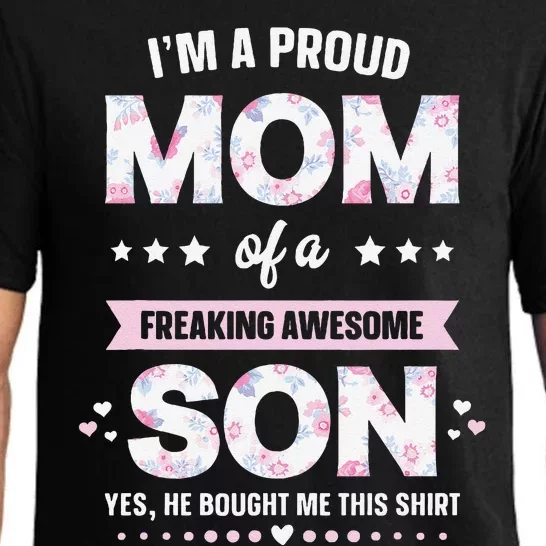 Im A Proud Mom Gift From Son To Mom Funny Mothers Day Pajama Set