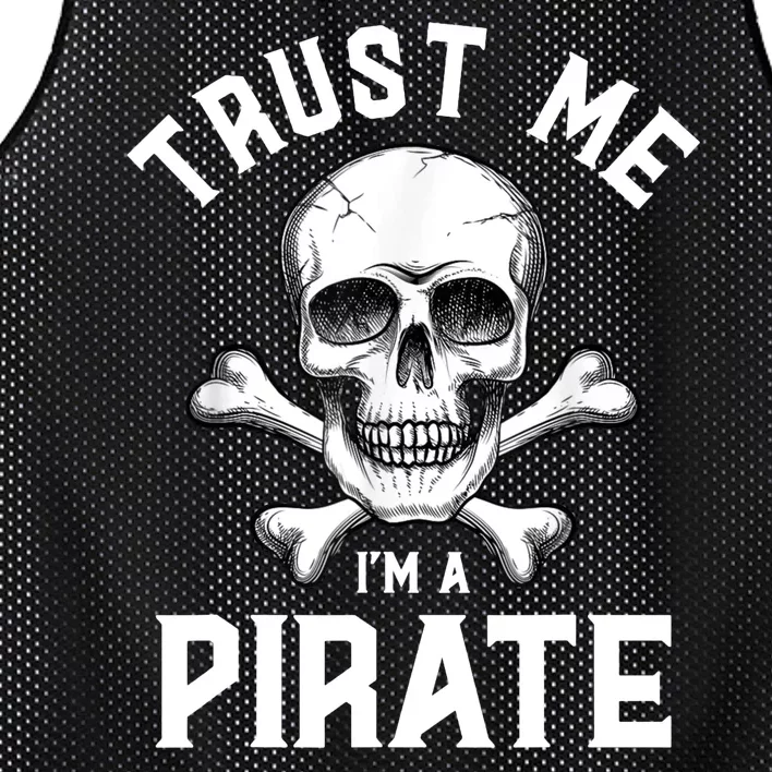 Im A Pirate Trust Me Skull Funny Mesh Reversible Basketball Jersey Tank