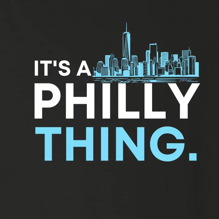 IT'S A PHILLY THING Toddler Long Sleeve Shirt