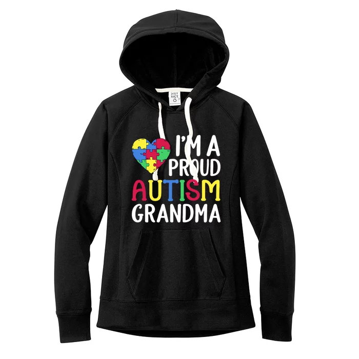 Im A Proud Autism Grandma Awareness Gift Women's Fleece Hoodie