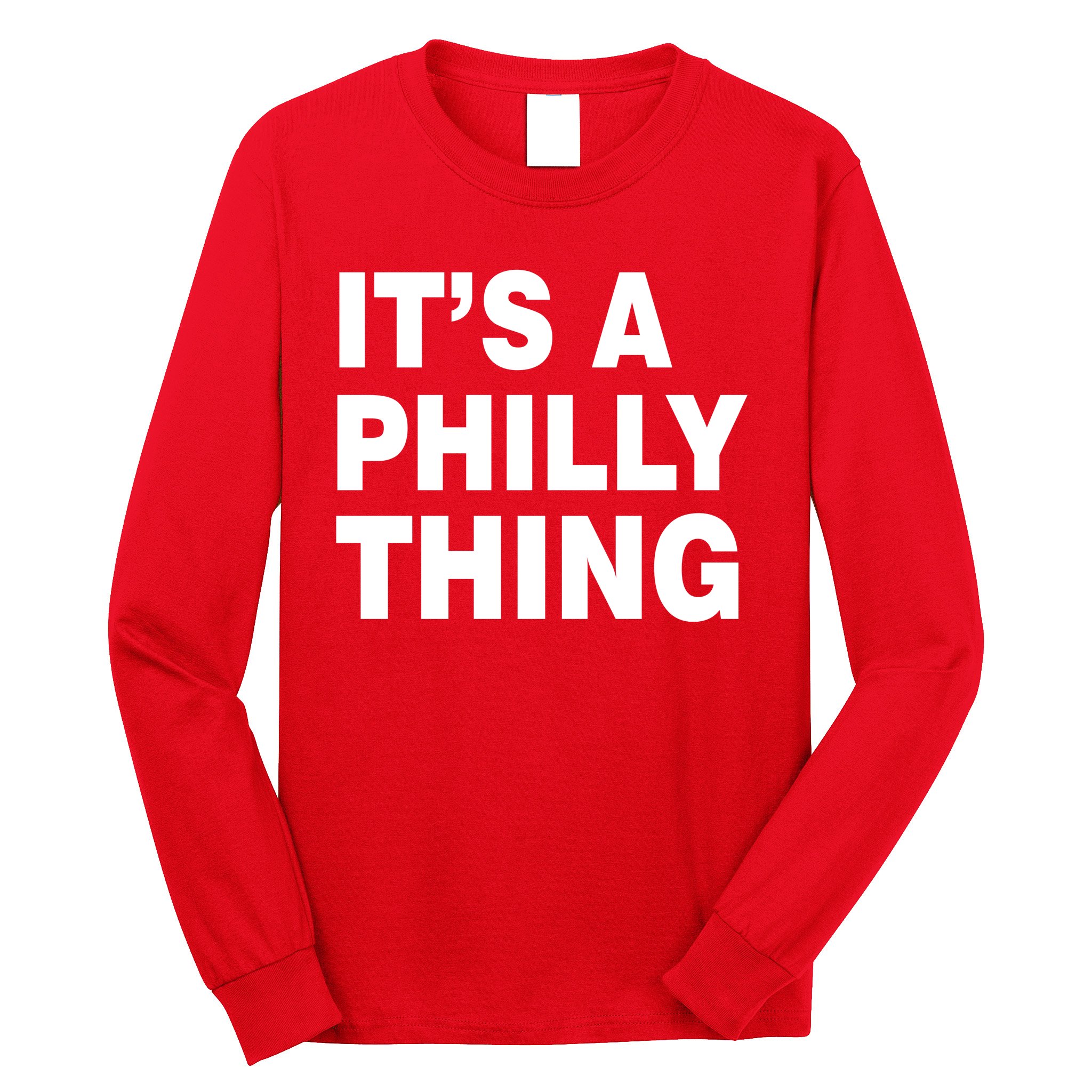 It's A Philly Thing Long Sleeve Ash / 2XL