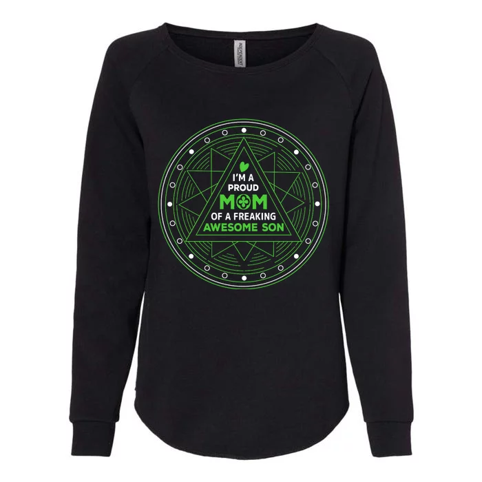 I'm A Proud Mom Of A Freaking Awesome Son Womens California Wash Sweatshirt