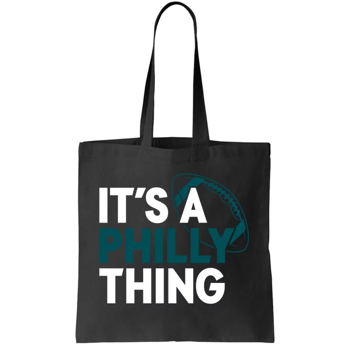 It's A Philly Thing Its A Philly Thing Philadelphia Tote Bag