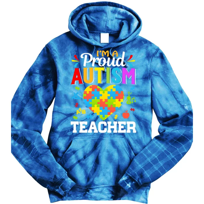 Im A Proud Autism Teacher Heart Puzzle Pieces Support Gift Tie Dye Hoodie