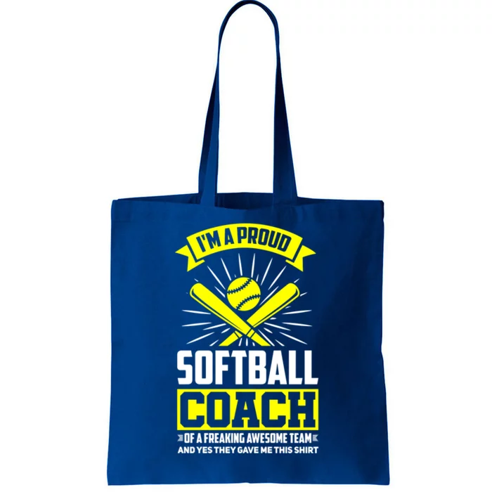 I'm A Proud Softball Coach Of An Awesome Team Coaching Gift Tote Bag