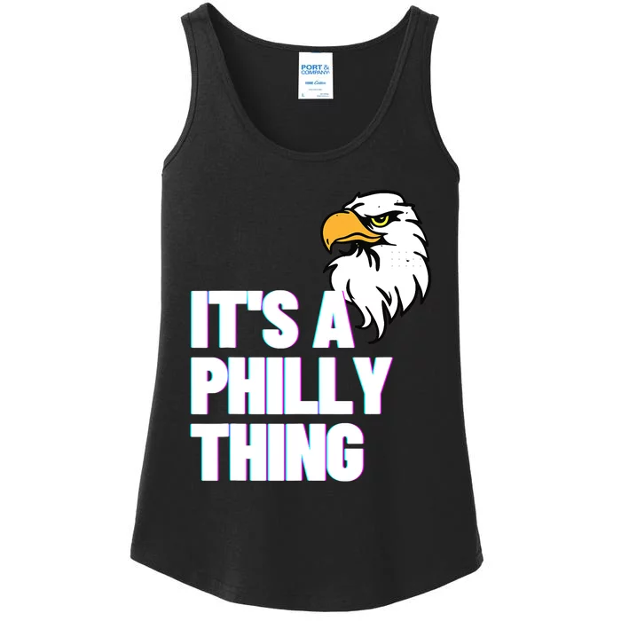 IT'S A PHILLY THING Its A Philadelphia Thing Fan Lover Eagle_s Design Ladies Essential Tank