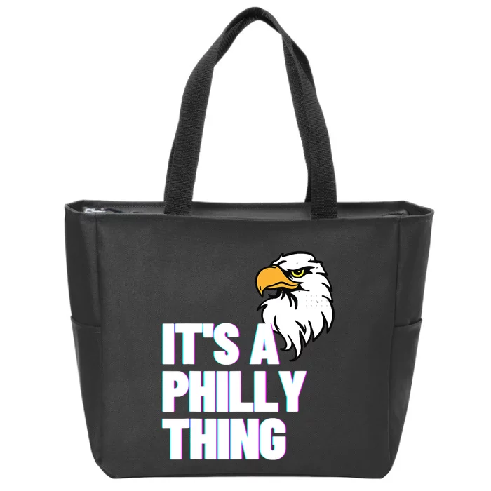 IT'S A PHILLY THING Its A Philadelphia Thing Fan Lover Eagle_s Design Zip Tote Bag