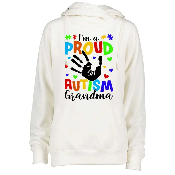 I'm A Proud Autism Grandma Autism Awareness Gift Womens Funnel Neck Pullover Hood