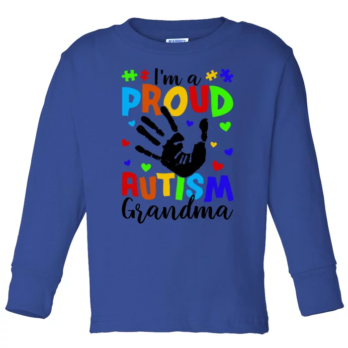 I'm A Proud Autism Grandma Autism Awareness Gift Toddler Long Sleeve Shirt