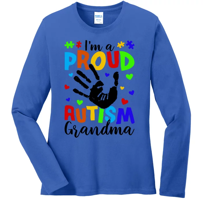 I'm A Proud Autism Grandma Autism Awareness Gift Ladies Long Sleeve Shirt