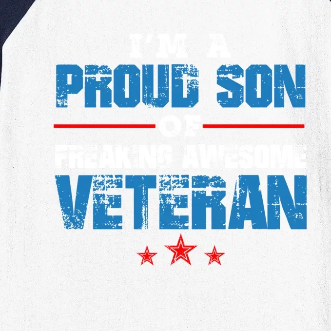 I'm A Proud Son Of Freaking Awesome Veteran Dad Gift Baseball Sleeve Shirt