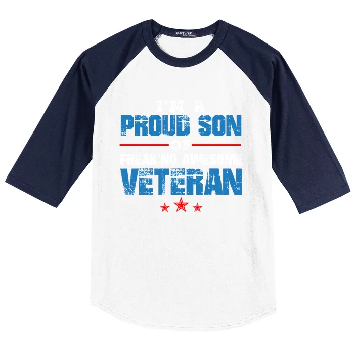 I'm A Proud Son Of Freaking Awesome Veteran Dad Gift Baseball Sleeve Shirt