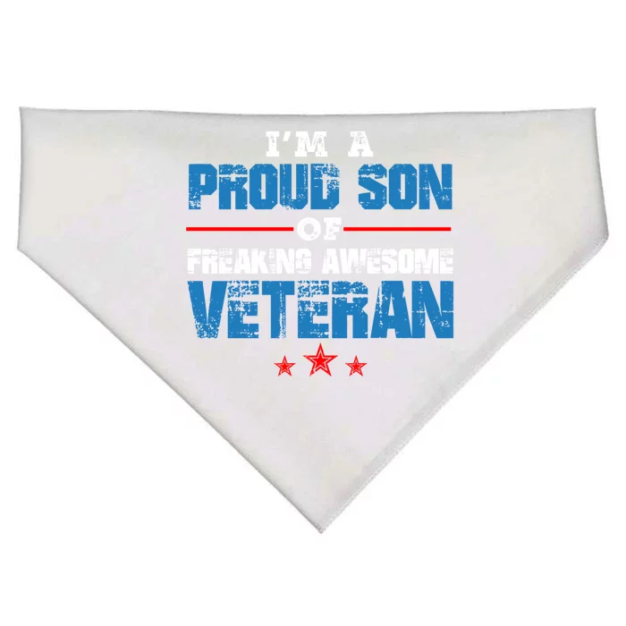 I'm A Proud Son Of Freaking Awesome Veteran Dad Gift USA-Made Doggie Bandana