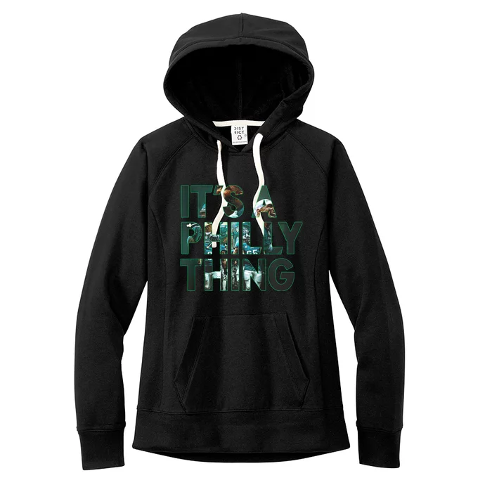 It's A Philly Thing Fan Women's Fleece Hoodie