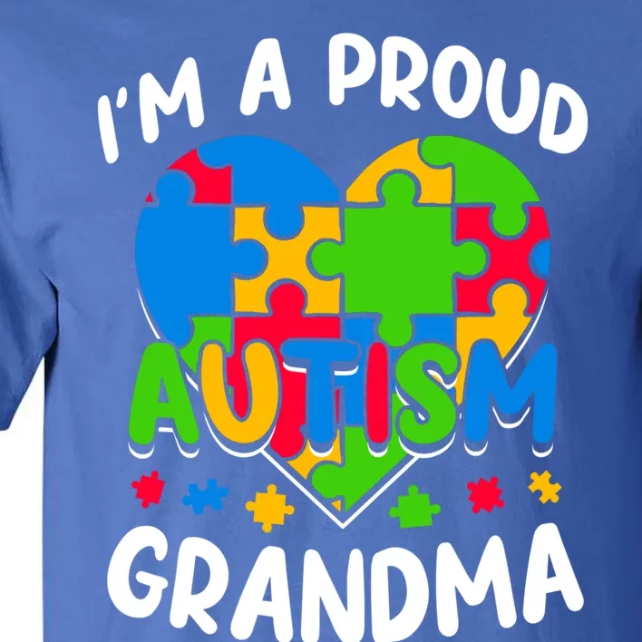 I'm A Proud Autism Grandma Awareness Cool Gift Tall T-Shirt