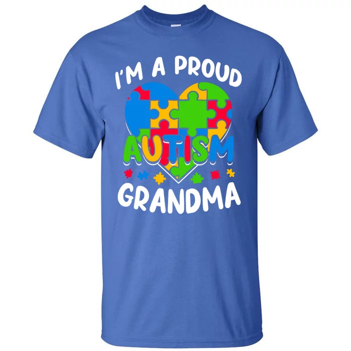 I'm A Proud Autism Grandma Awareness Cool Gift Tall T-Shirt