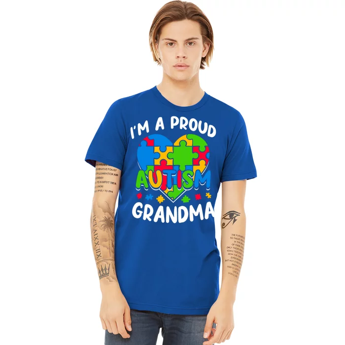 I'm A Proud Autism Grandma Awareness Cool Gift Premium T-Shirt