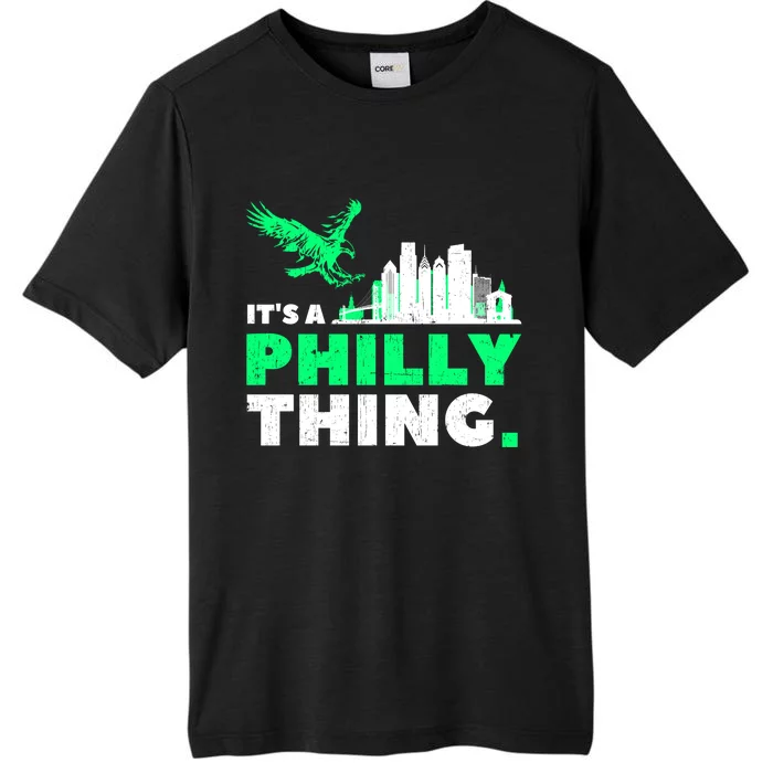 IT'S A PHILLY THING | Its A Philadelphia Thing Fan ChromaSoft Performance T-Shirt