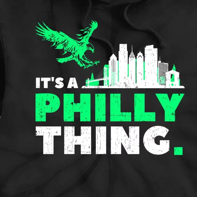 IT'S A PHILLY THING | Its A Philadelphia Thing Fan Tie Dye Hoodie