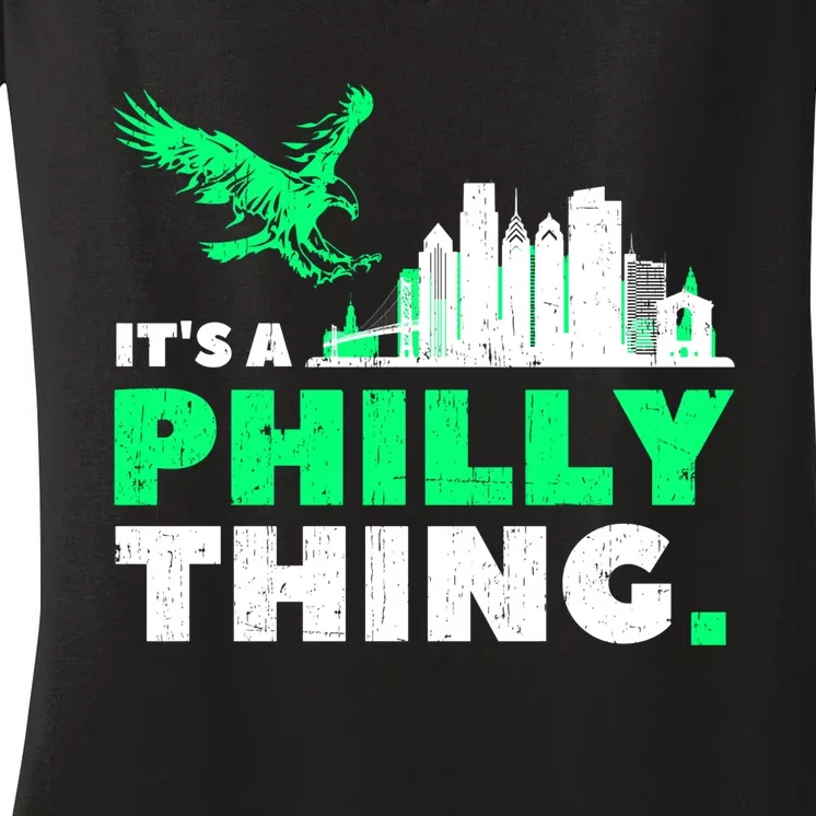 IT'S A PHILLY THING | Its A Philadelphia Thing Fan Women's V-Neck T-Shirt