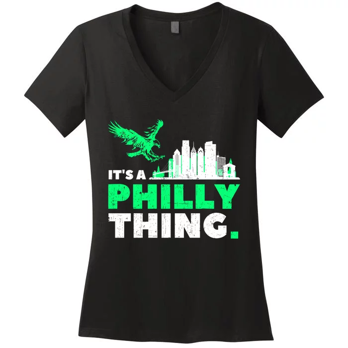 IT'S A PHILLY THING | Its A Philadelphia Thing Fan Women's V-Neck T-Shirt