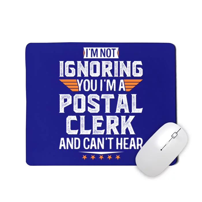 I’m A Postal Clerk And Can’t Hear Dad Mom Christmas Cute Gift Mousepad