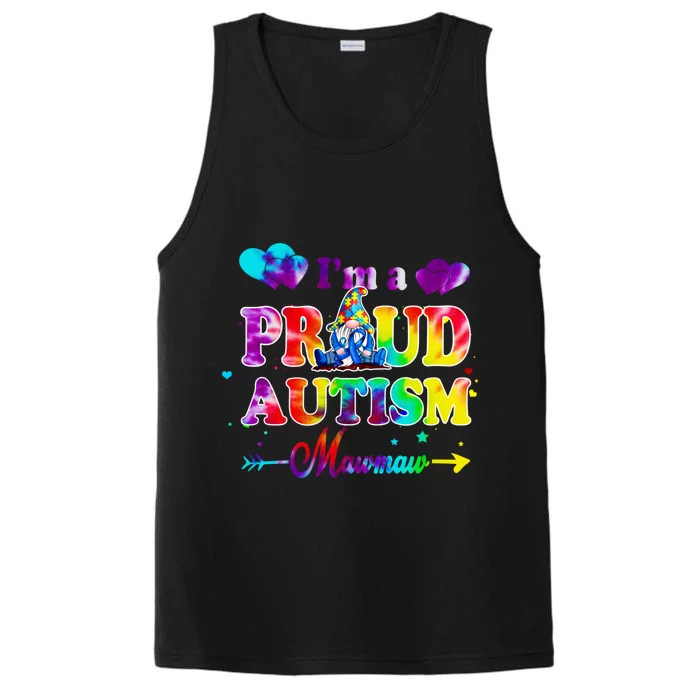 I'm A Proud Autism Mawmaw Tie Dye Gnome Great Gift Performance Tank