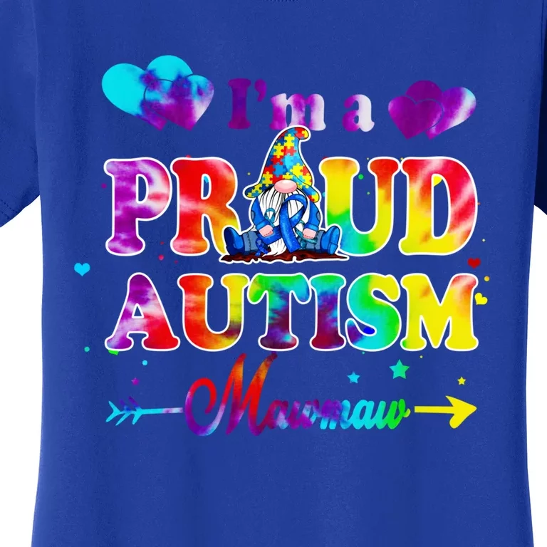 I'm A Proud Autism Mawmaw Tie Dye Gnome Great Gift Women's T-Shirt