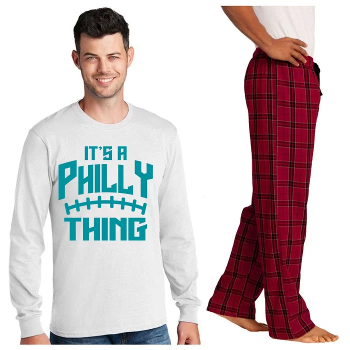 It's A Philly Thing Football Sport Lover Long Sleeve Pajama Set