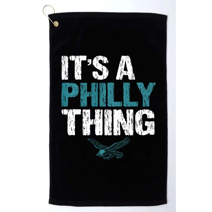 IT'S A PHILLY THING It's A Philadelphia Thing Platinum Collection Golf Towel