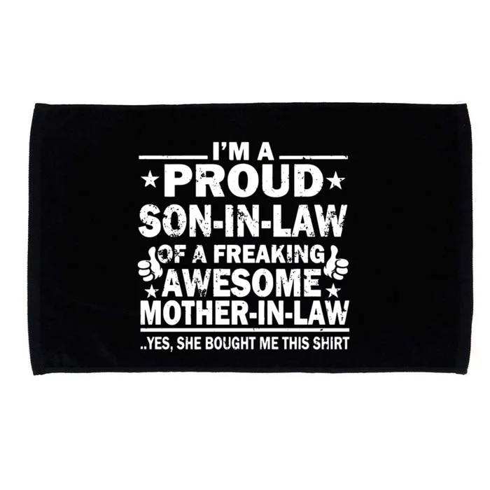 IM A Proud Son In Law Of A Freaking Awesome Mother Microfiber Hand Towel