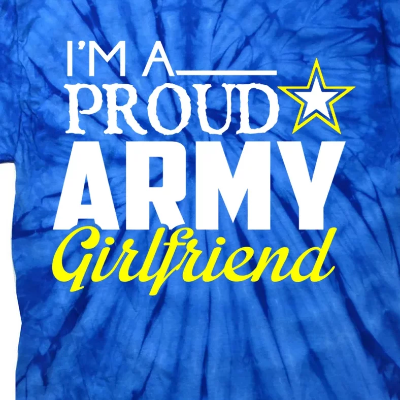 I'm A Proud Army Friend Design Military Friend Meaningful Gift Tie-Dye T-Shirt