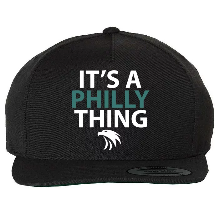 Its A Philly Thing Philadelphia Football Wool Snapback Cap