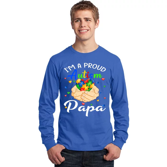 I'm A Proud Autism Papa Autism Awareness Autistic Cool Gift Tall Long Sleeve T-Shirt