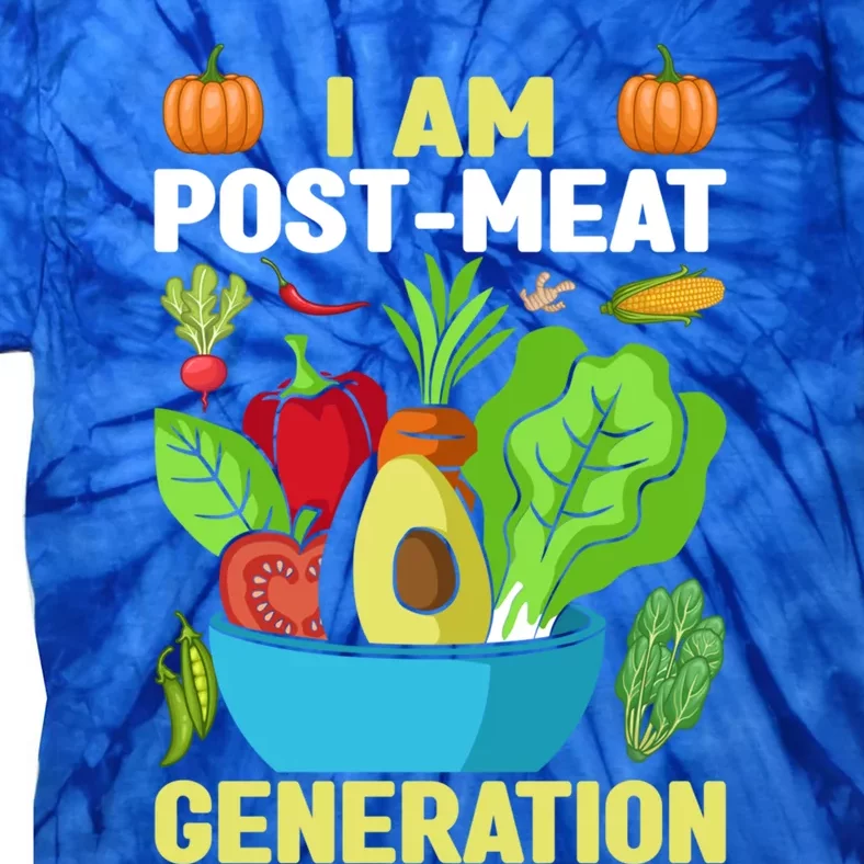 I Am Post Meat Generation Funny Veganism Veggie Vegetable Cute Gift Tie-Dye T-Shirt