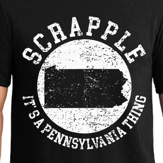 Its A Pennsylvania Thing Scrapple Pajama Set