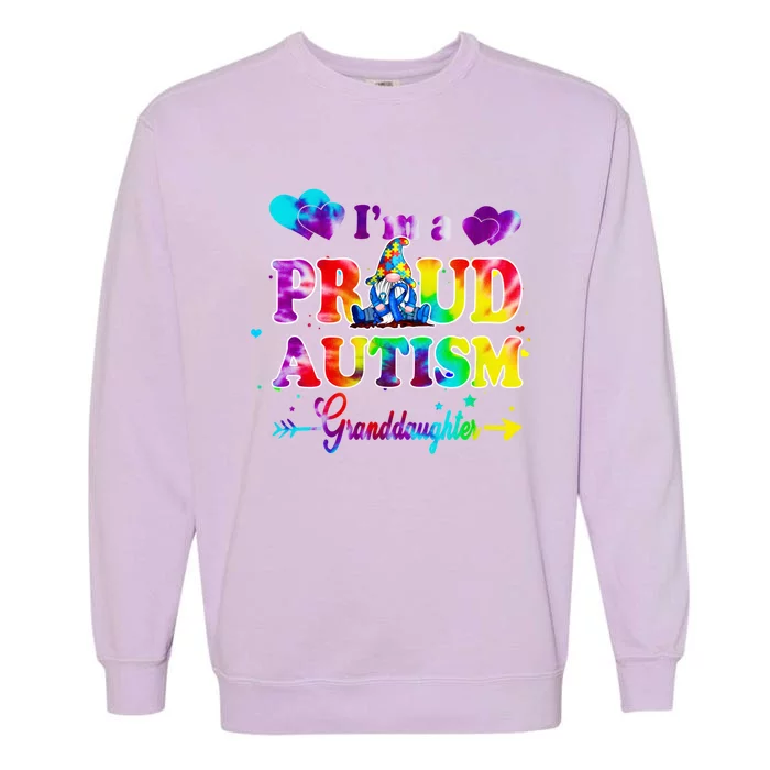 I'm A Proud Autism Granddaughter Tie Dye Gnome Cool Gift Garment-Dyed Sweatshirt