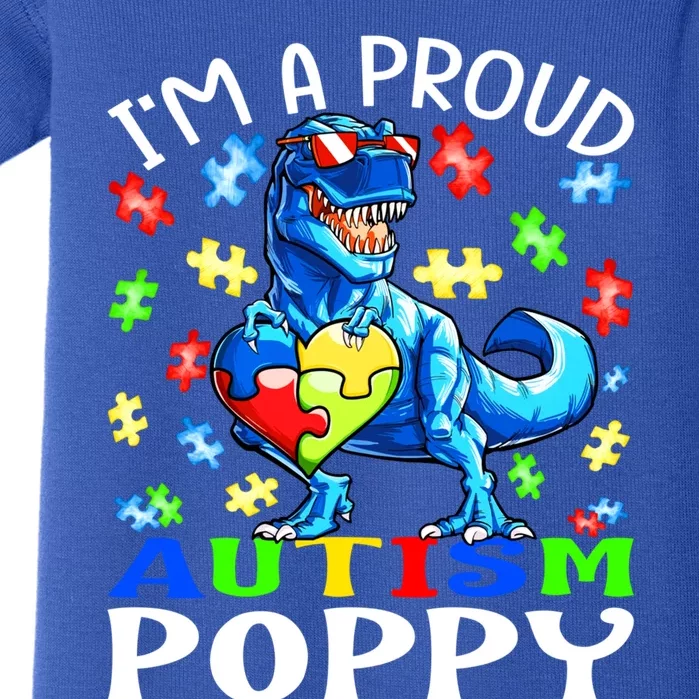 I'm A Proud Autism Poppy Dinosaur Funny Gift Baby Bodysuit