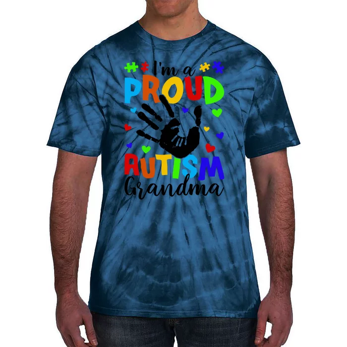 I'm A Proud Autism Grandma Autism Awareness Meaningful Gift Tie-Dye T-Shirt