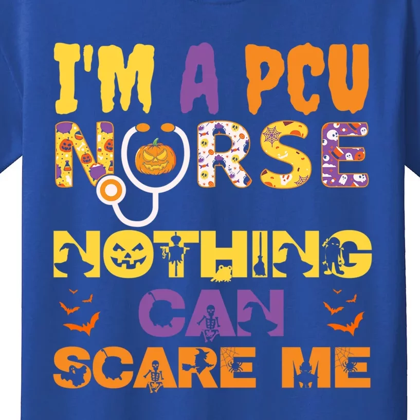 Im A Pcu Nurse Nothing Can Scare Me Halloween Spooky Funny Gift Kids T-Shirt